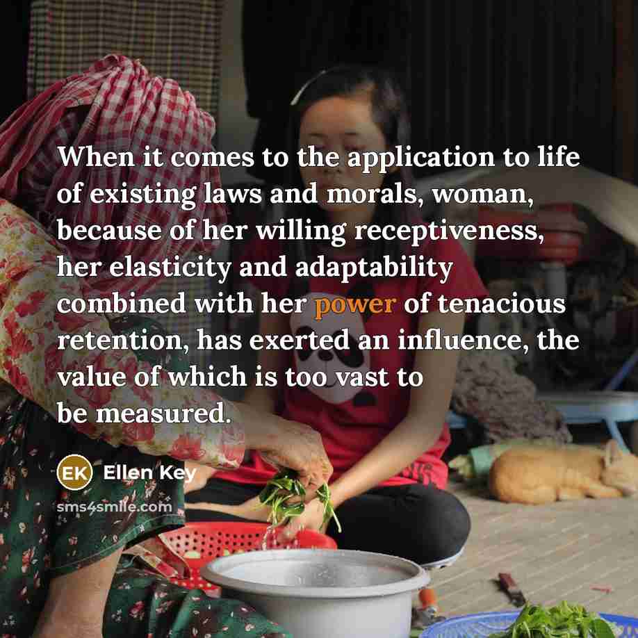 “When it comes to the application to life of existing…” quote by Ellen Key