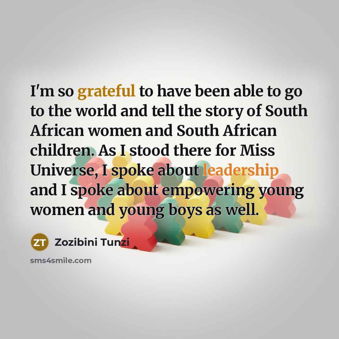 “I'm so grateful to have been able to go to…” quote by Zozibini Tunzi