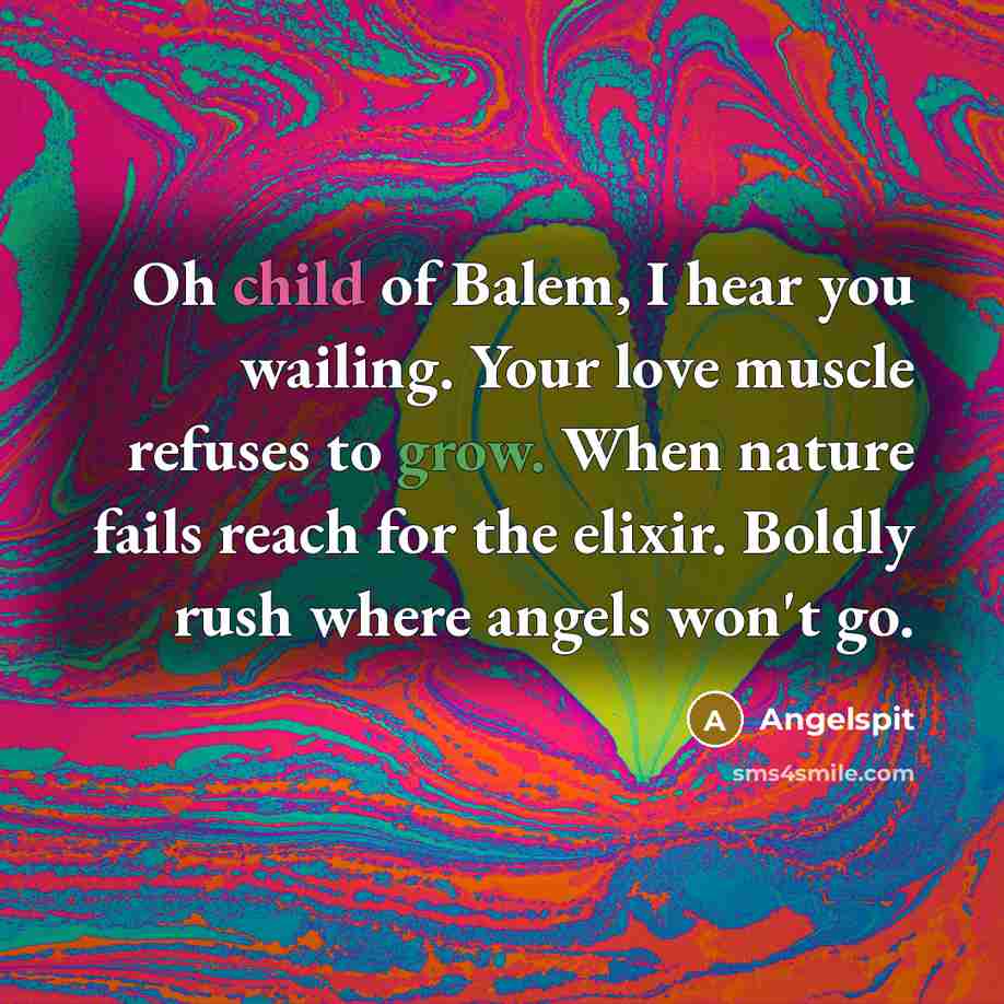 “Oh child of Balem, I hear you wailing. Your love…” quote by Angelspit