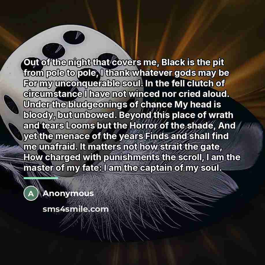 “Out of the night that covers me, Black is the…” quote by Anonymous