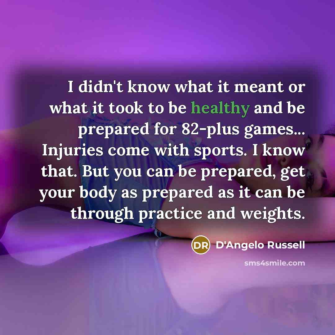 “I didn't know what it meant or what it took…” quote by D'Angelo Russell