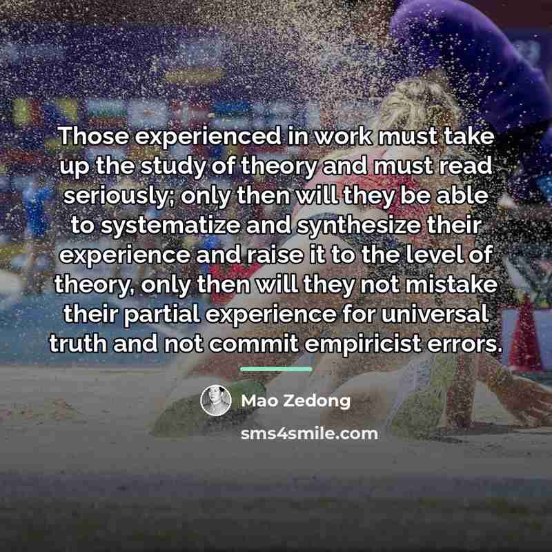 “Those experienced in work must take up the study of…” quote by Mao Zedong