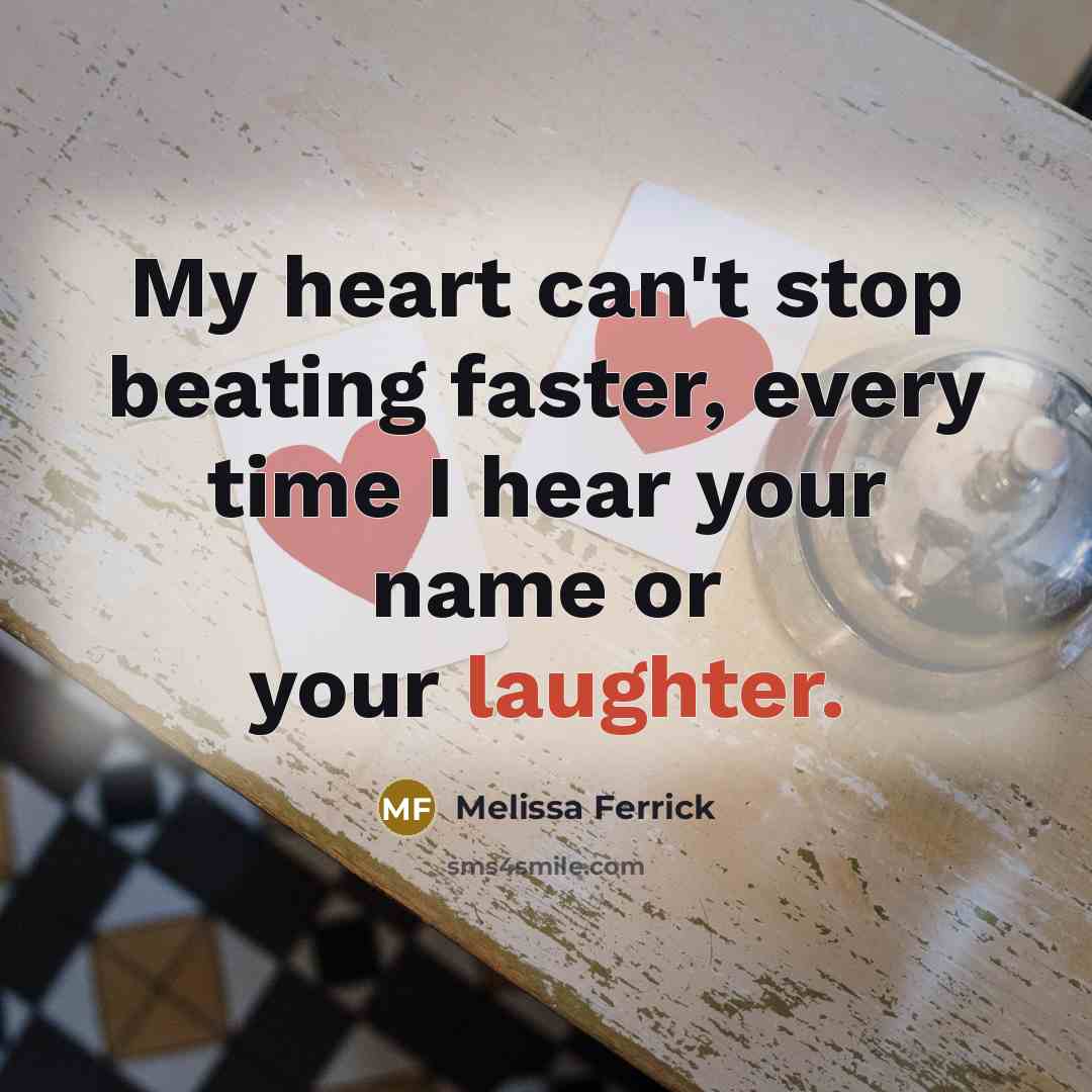 “My heart can't stop beating faster, every time I hear…” quote by Melissa Ferrick
