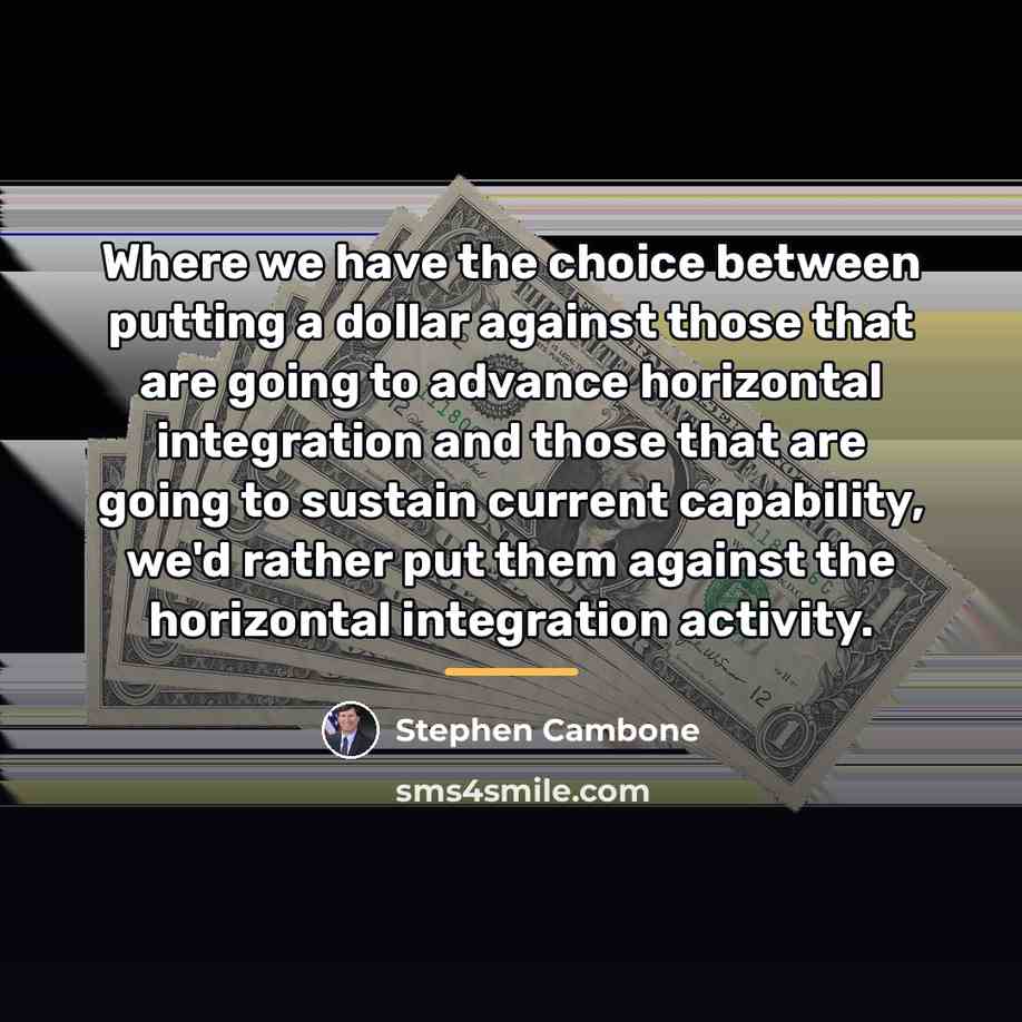 “Where we have the choice between putting a dollar against…” quote by Stephen Cambone