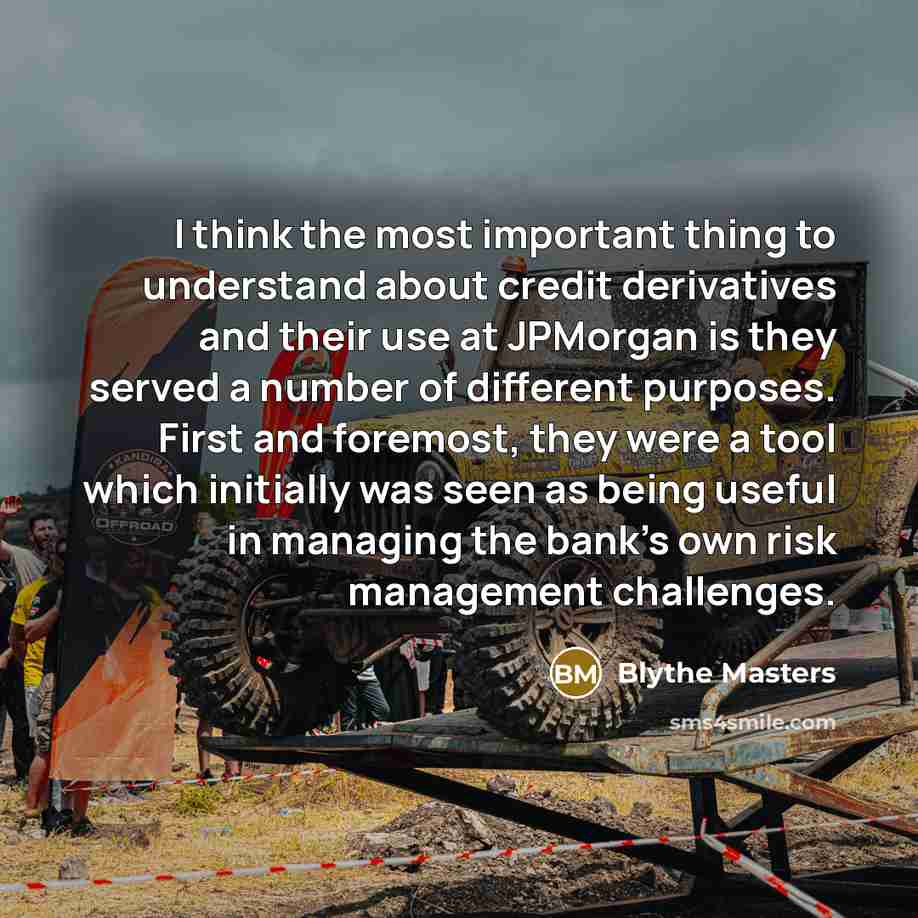 “I think the most important thing to understand about credit…” quote by Blythe Masters
