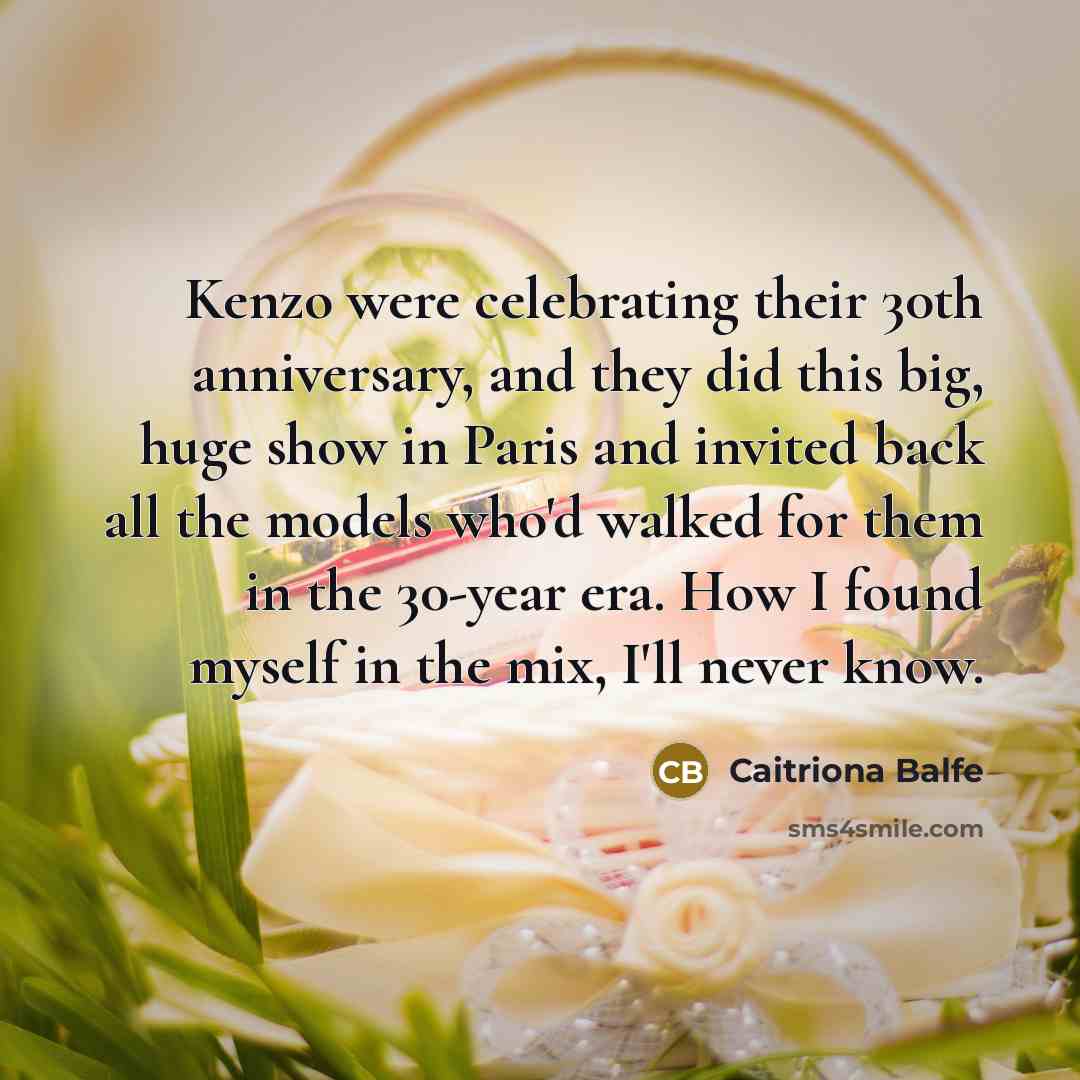 “Kenzo were celebrating their 30th anniversary, and they did this…” quote by Caitriona Balfe