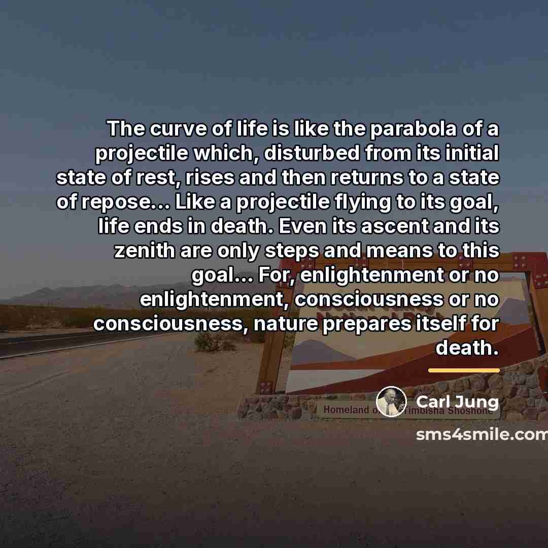 “The curve of life is like the parabola of a…” quote by Carl Jung