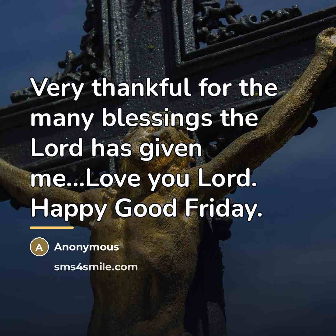 “Very thankful for the many blessings the Lord has given…” quote by Anonymous