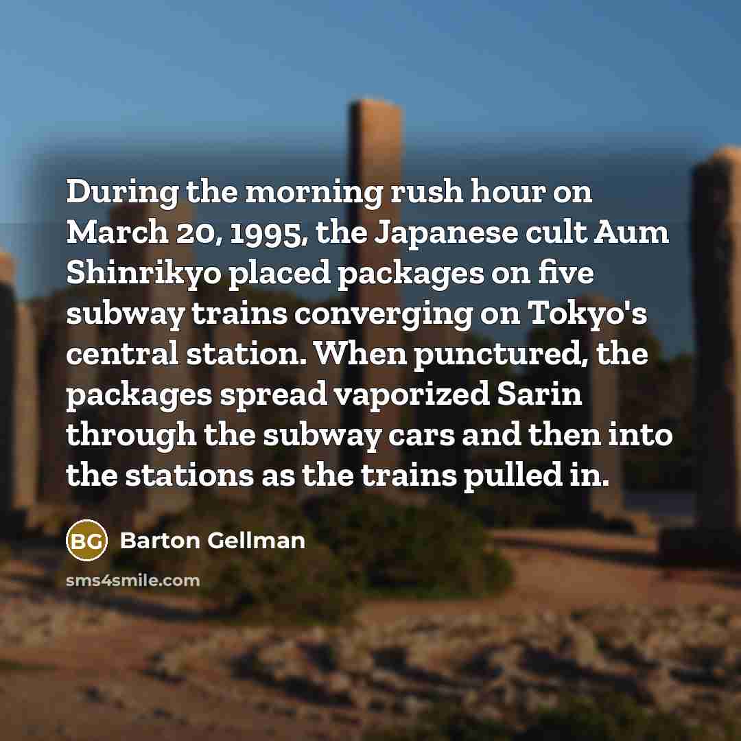 “During the morning rush hour on March 20, 1995, the…” quote by Barton Gellman