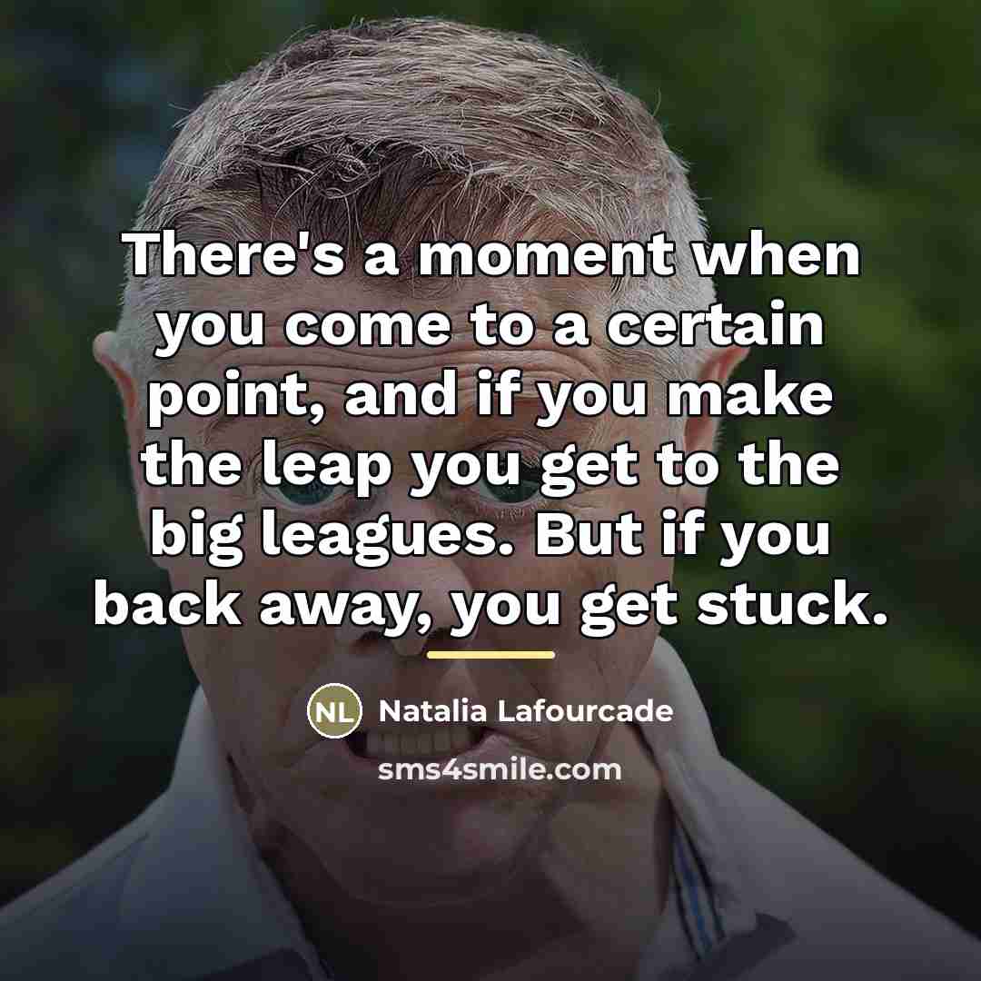 “There's a moment when you come to a certain point,…” quote by Natalia Lafourcade