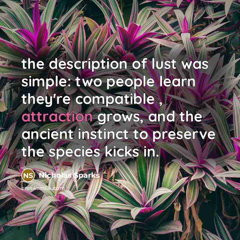 “the description of lust was simple: two people learn they're…” quote by Nicholas Sparks