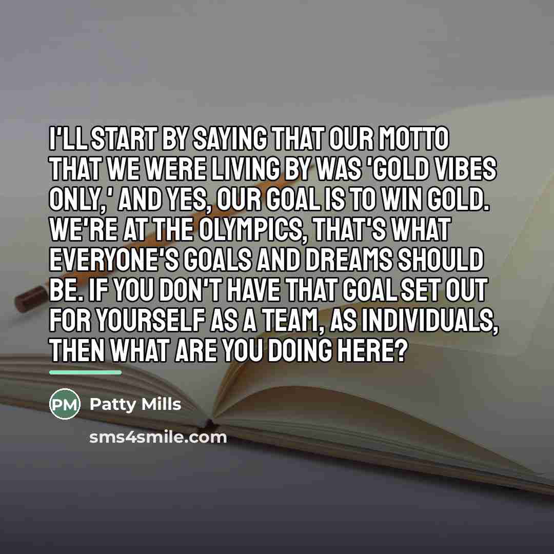 “I'll start by saying that our motto that we were…” quote by Patty Mills