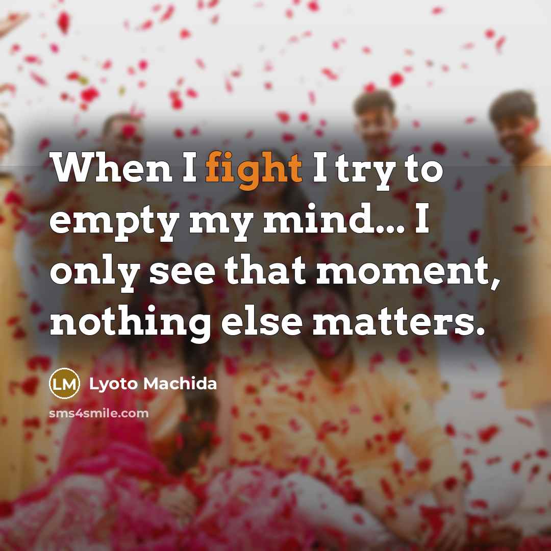 “When I fight I try to empty my mind... I…” quote by Lyoto Machida