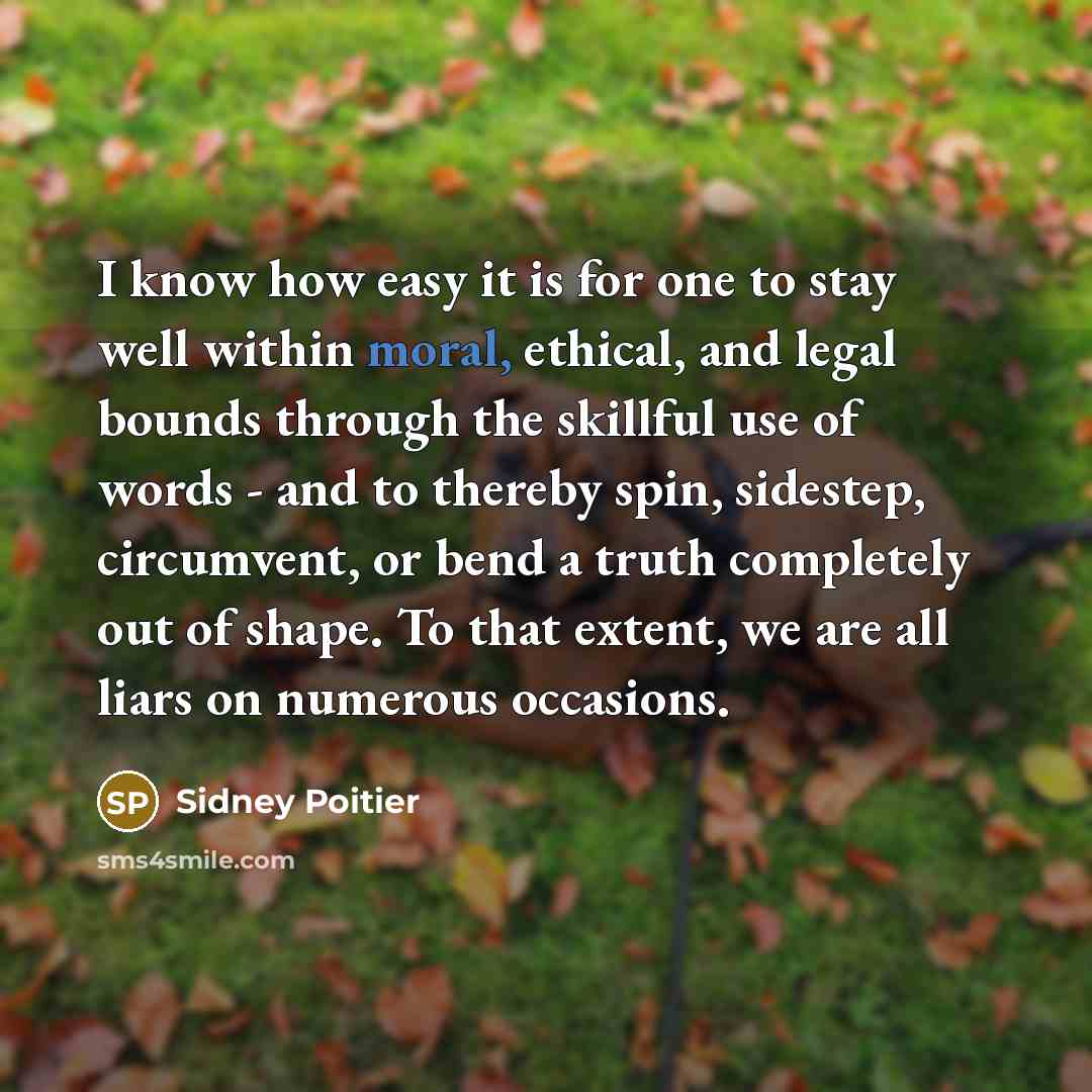 “I know how easy it is for one to stay…” quote by Sidney Poitier