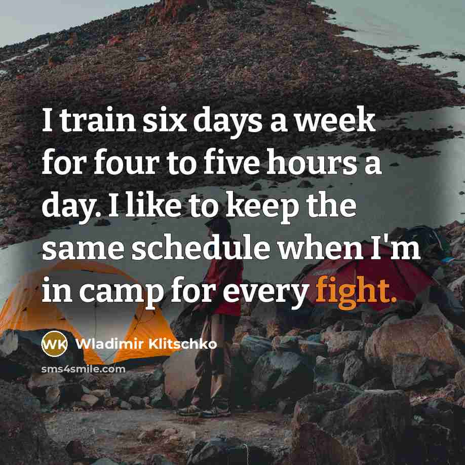 “I train six days a week for four to five…” quote by Wladimir Klitschko