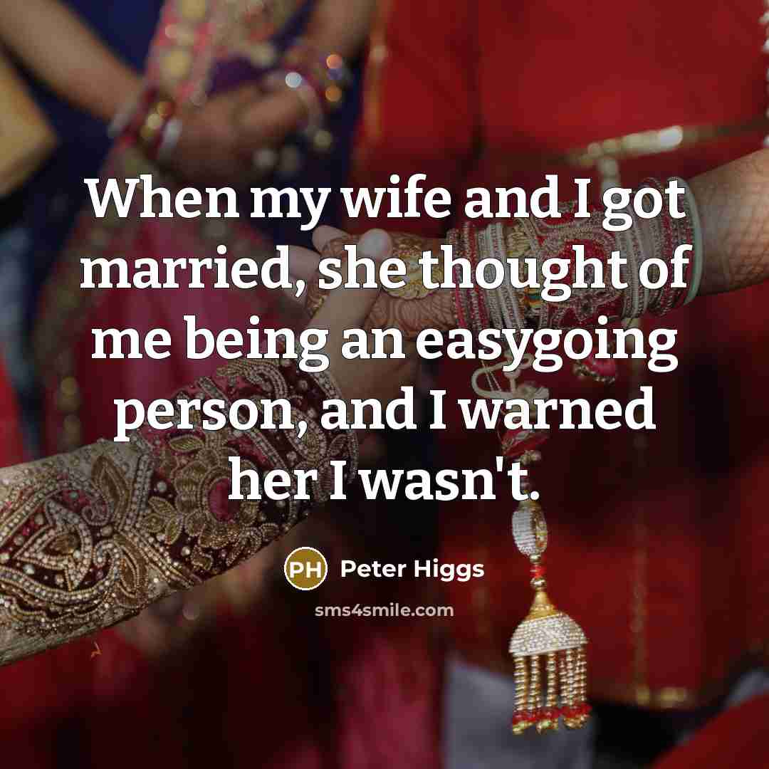 “When my wife and I got married, she thought of…” quote by Peter Higgs