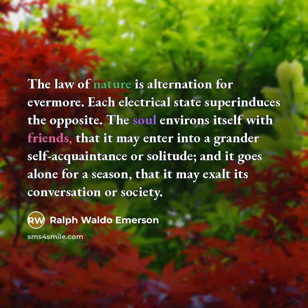 “The law of nature is alternation for evermore. Each electrical…” quote by Ralph Waldo Emerson