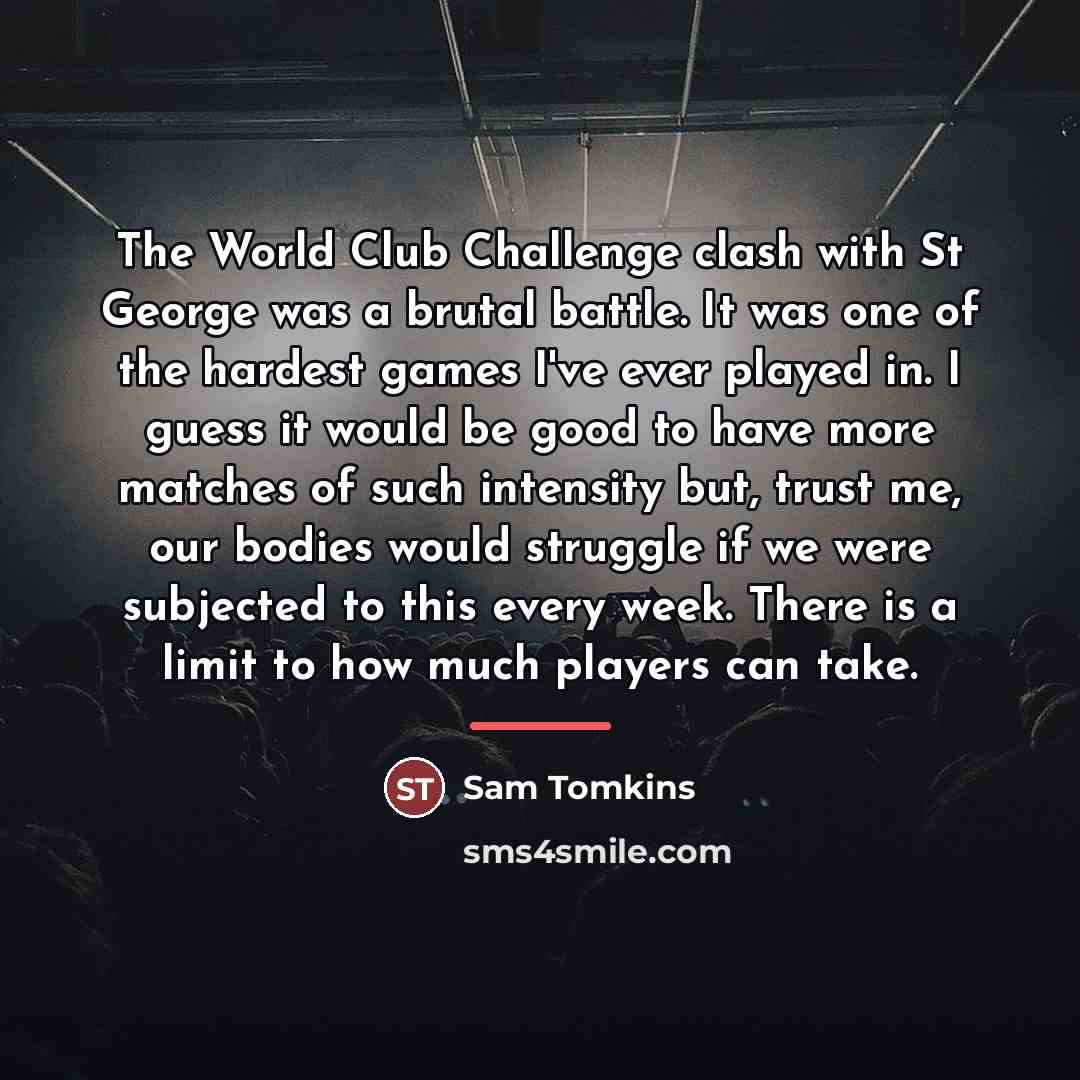 “The World Club Challenge clash with St George was a…” quote by Sam Tomkins