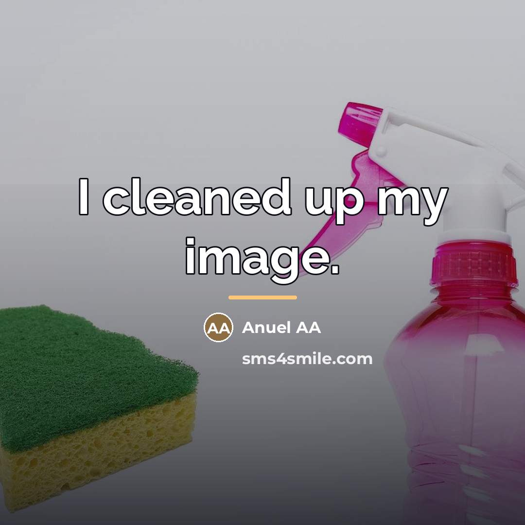 “I cleaned up my image.…” quote by Anuel AA
