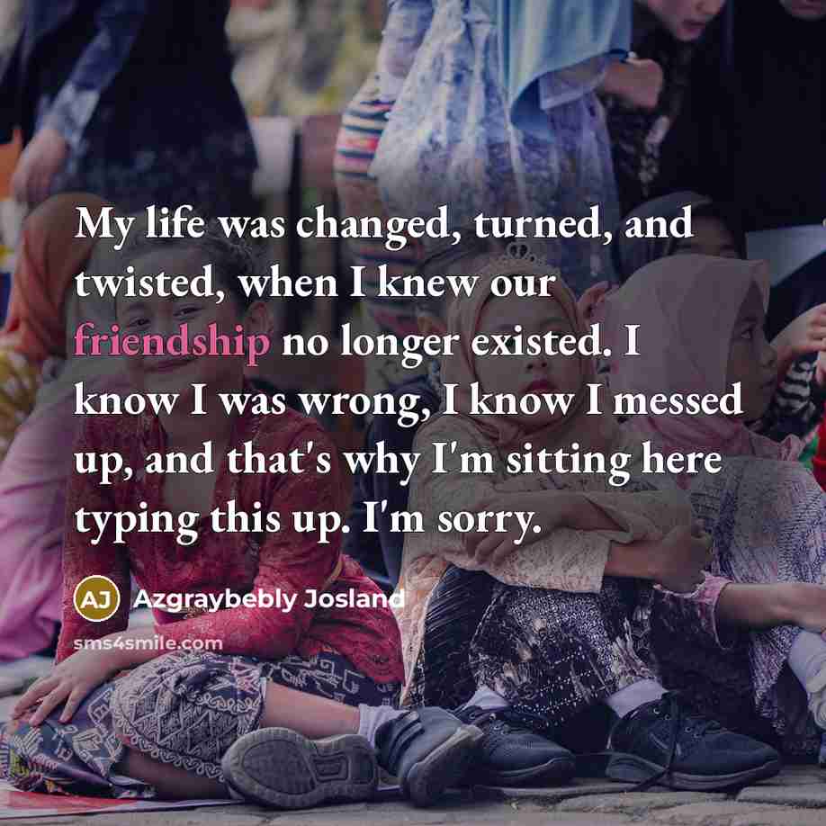 “My life was changed, turned, and twisted, when I knew…” quote by Azgraybebly Josland