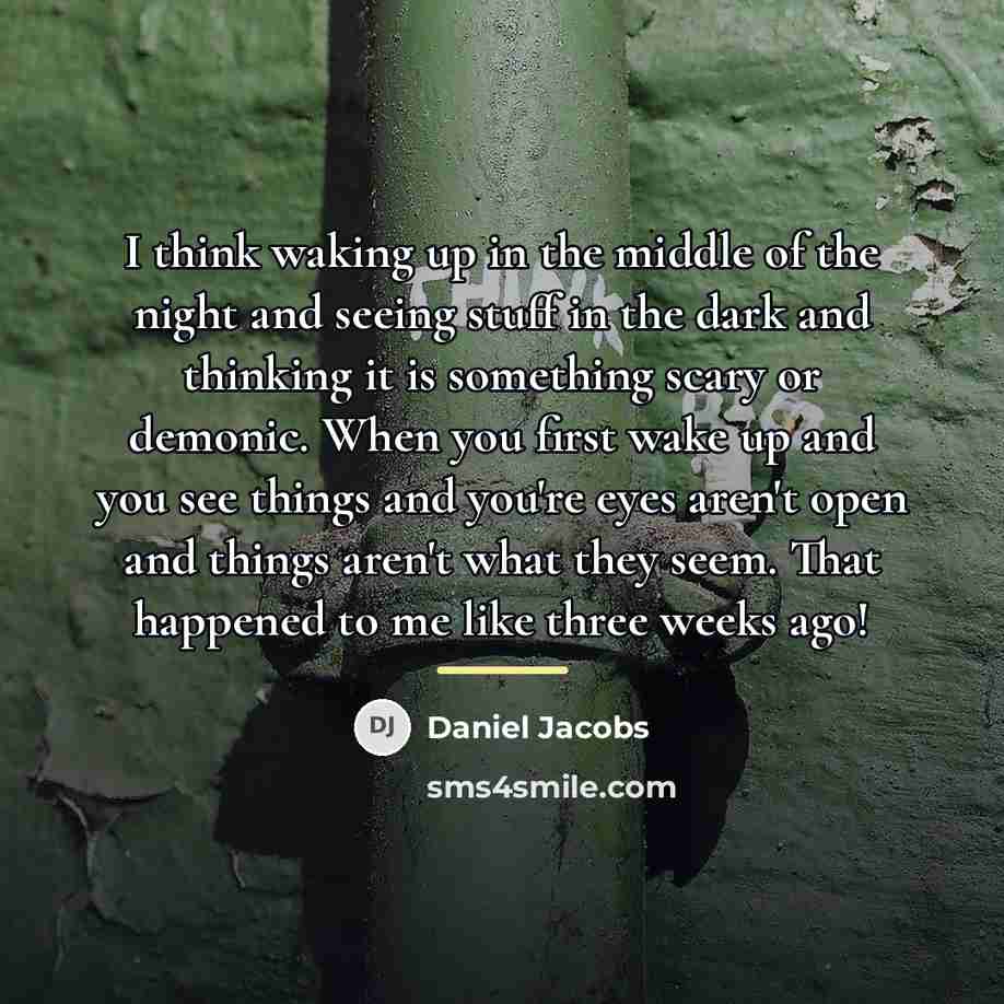 “I think waking up in the middle of the night…” quote by Daniel Jacobs