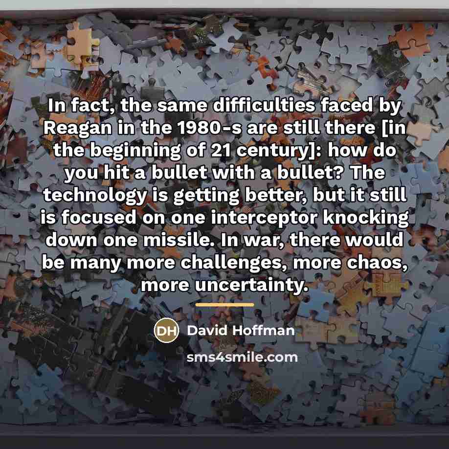 “In fact, the same difficulties faced by Reagan in the…” quote by David Hoffman