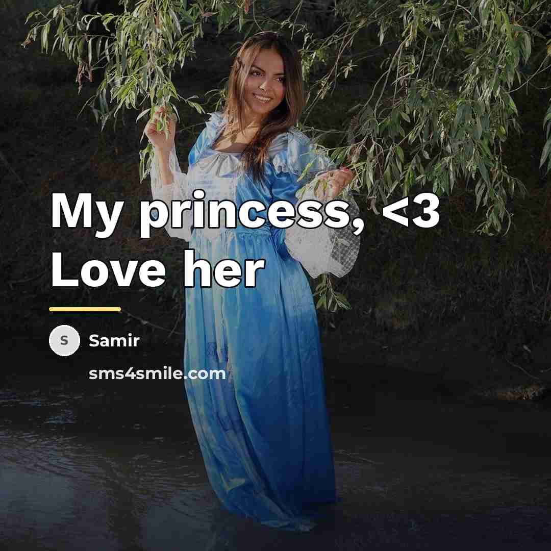 “My princess,…” quote by Samir