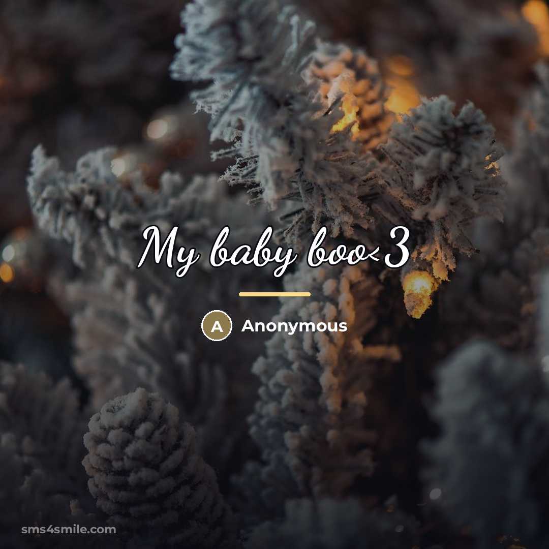 “My baby boo…” quote by Anonymous