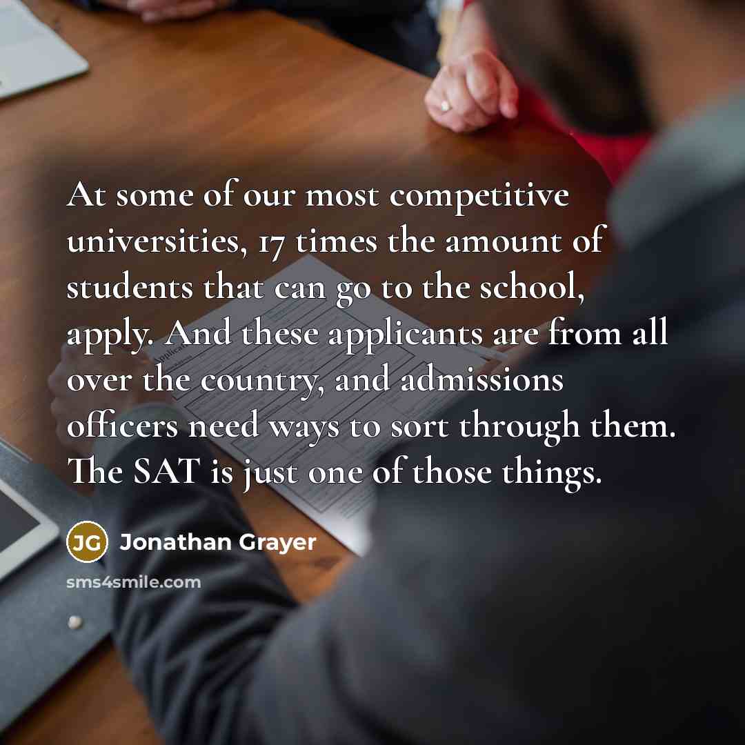 “At some of our most competitive universities, 17 times the…” quote by Jonathan Grayer