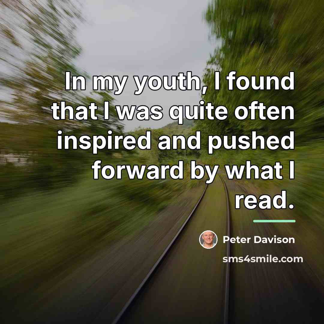 “In my youth, I found that I was quite often…” quote by Peter Davison