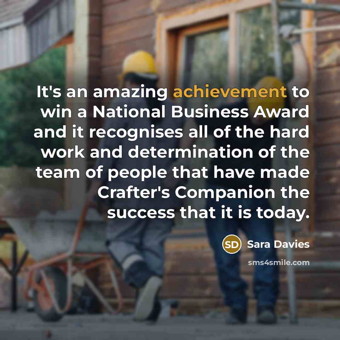 “It's an amazing achievement to win a National Business Award…” quote by Sara Davies