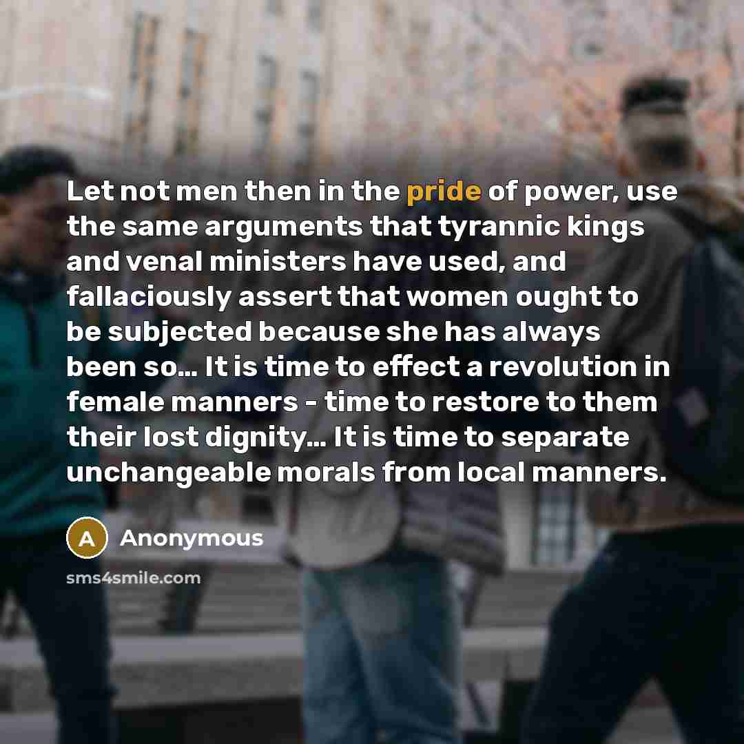 “Let not men then in the pride of power, use…” quote by Anonymous