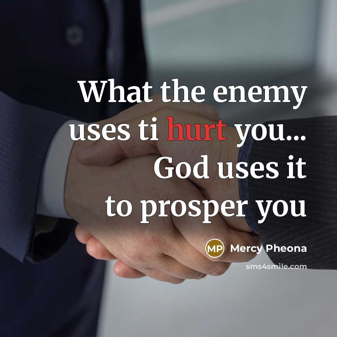 “What the enemy uses ti hurt you... God uses it…” quote by Mercy Pheona