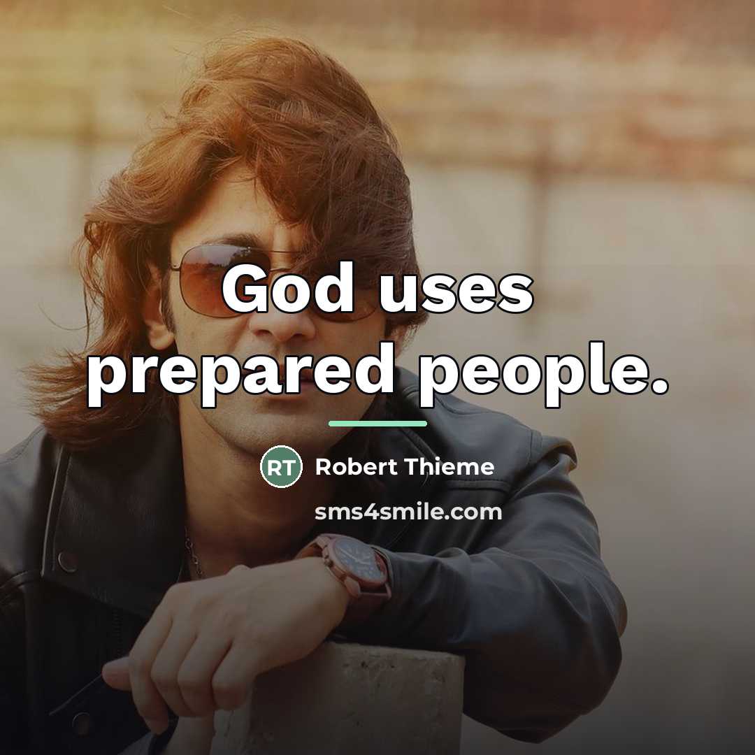 “God uses prepared people.…” quote by Anonymous