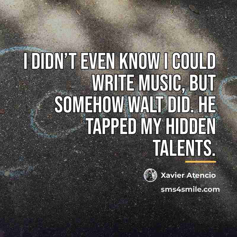 “I didn’t even know I could write music, but somehow…” quote by Xavier Atencio