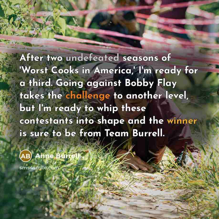 “After two undefeated seasons of 'Worst Cooks in America,' I'm…” quote by Anne Burrell