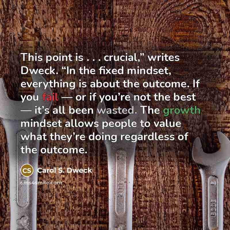 “This point is . . . crucial,” writes Dweck. “In…” quote by Carol S. Dweck