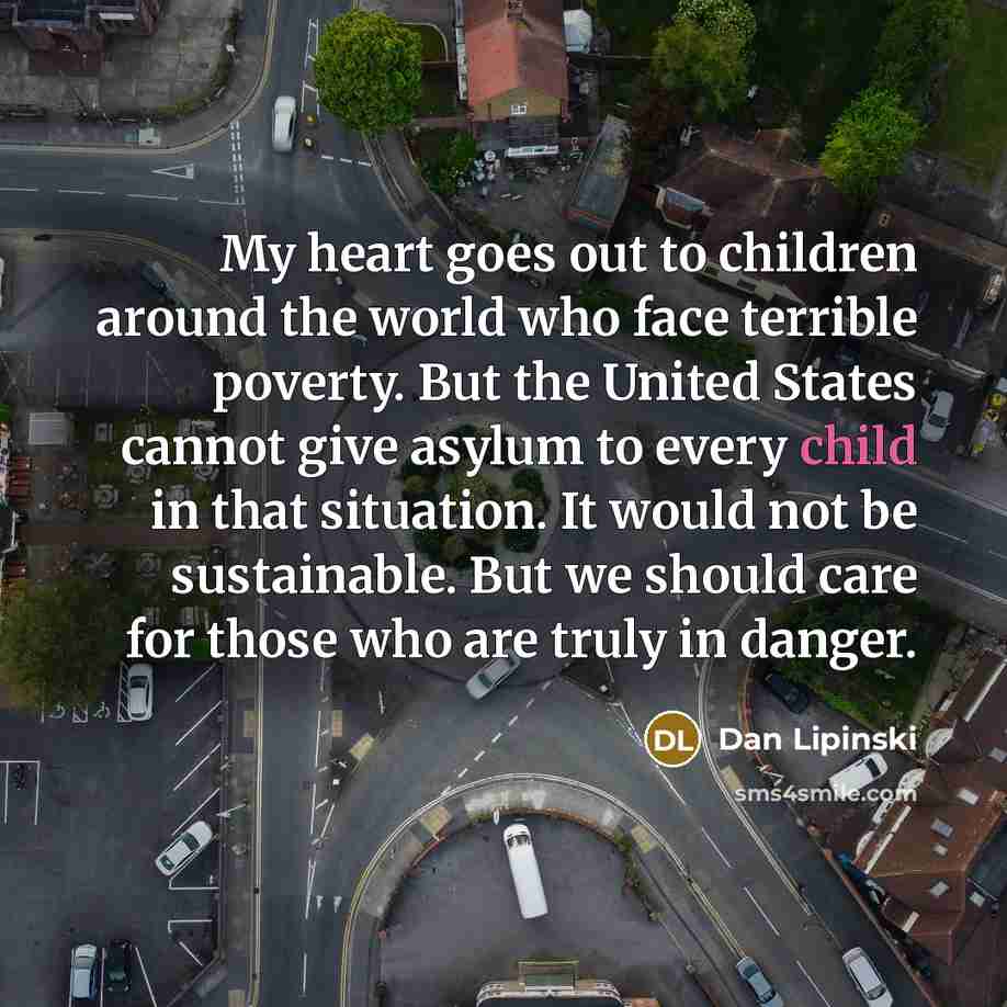 “My heart goes out to children around the world who…” quote by Dan Lipinski