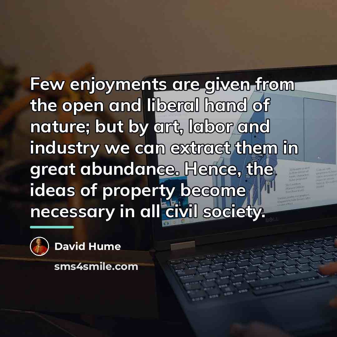 “Few enjoyments are given from the open and liberal hand…” quote by David Hume