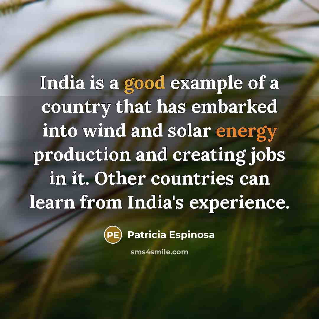 “India is a good example of a country that has…” quote by Patricia Espinosa
