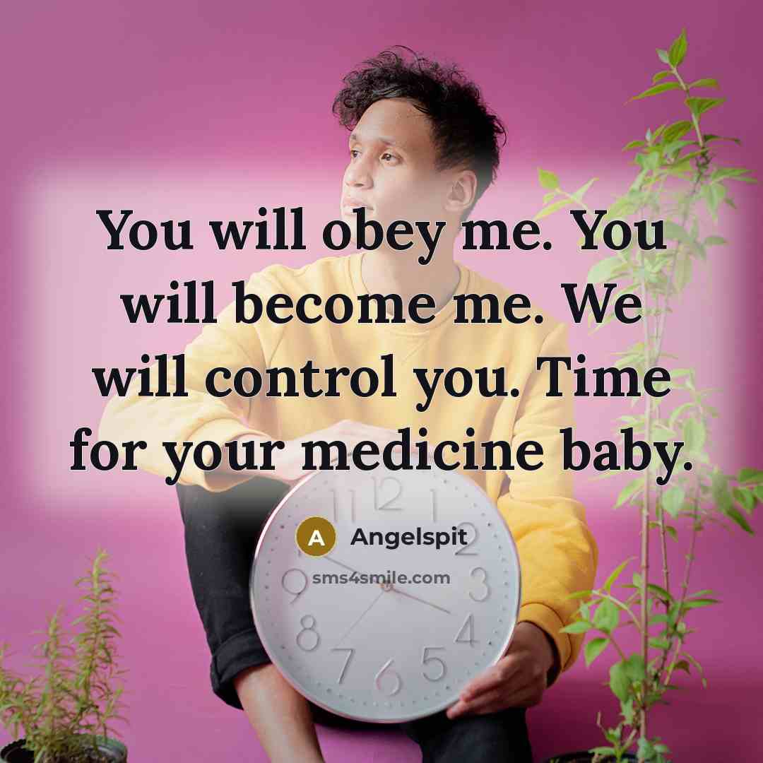 “You will obey me. You will become me. We will…” quote by Angelspit