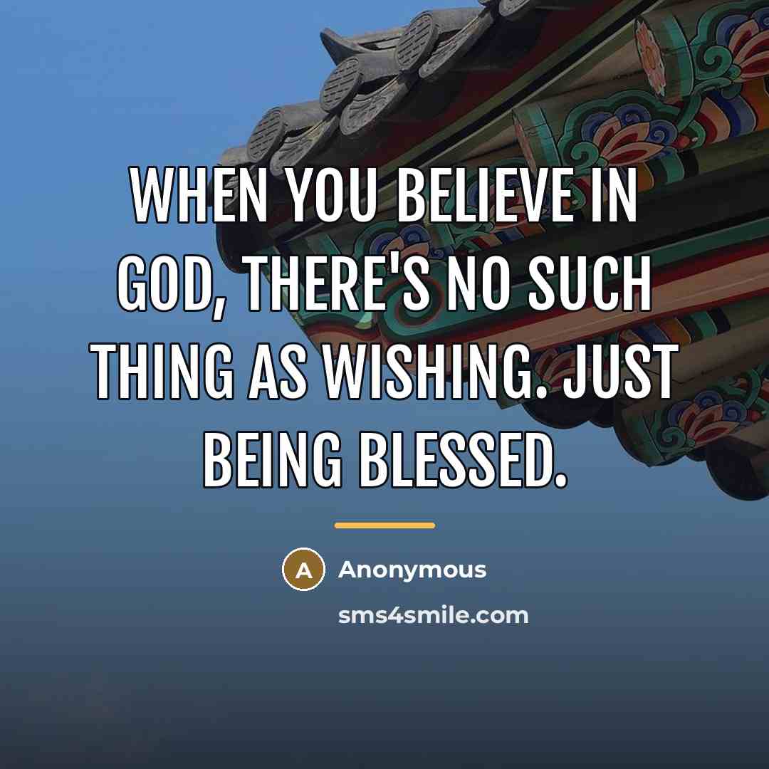 “When you believe in God, there's no such thing as…” quote by Anonymous