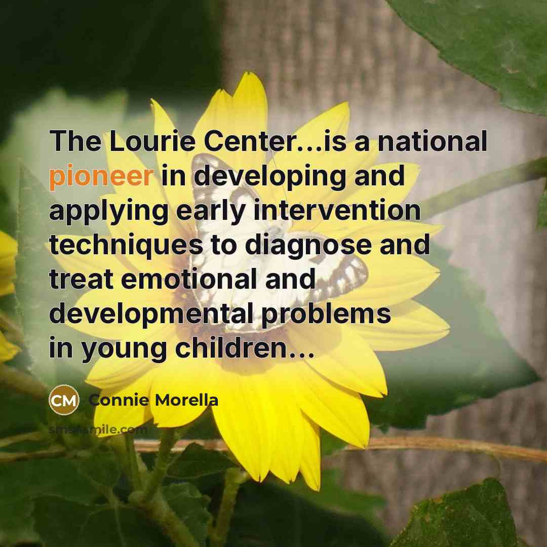 “The Lourie Center...is a national pioneer in developing and applying…” quote by Connie Morella