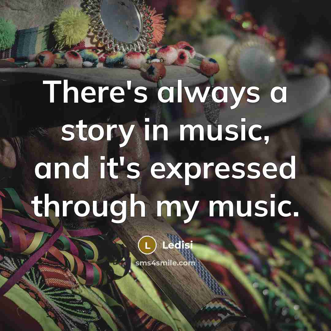 “There's always a story in music, and it's expressed through…” quote by Ledisi