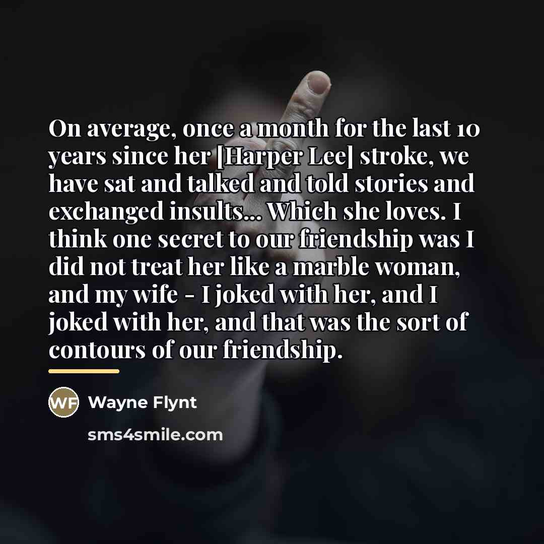 “On average, once a month for the last 10 years…” quote by Wayne Flynt