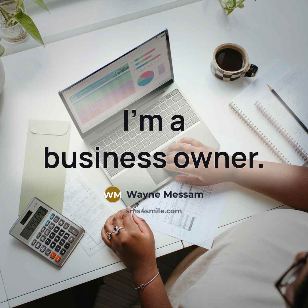 “I'm a business owner.…” quote by Wayne Messam
