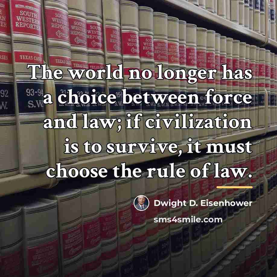 “The world no longer has a choice between force and…” quote by Dwight D. Eisenhower