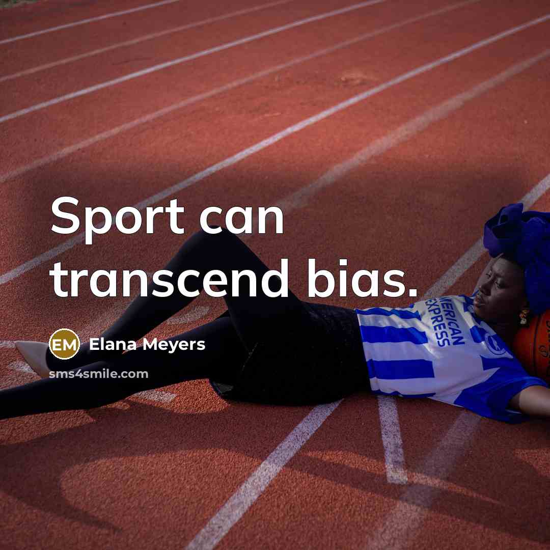 “Sport can transcend bias.…” quote by Elana Meyers