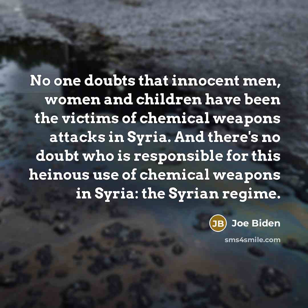 “No one doubts that innocent men, women and children have…” quote by Joe Biden