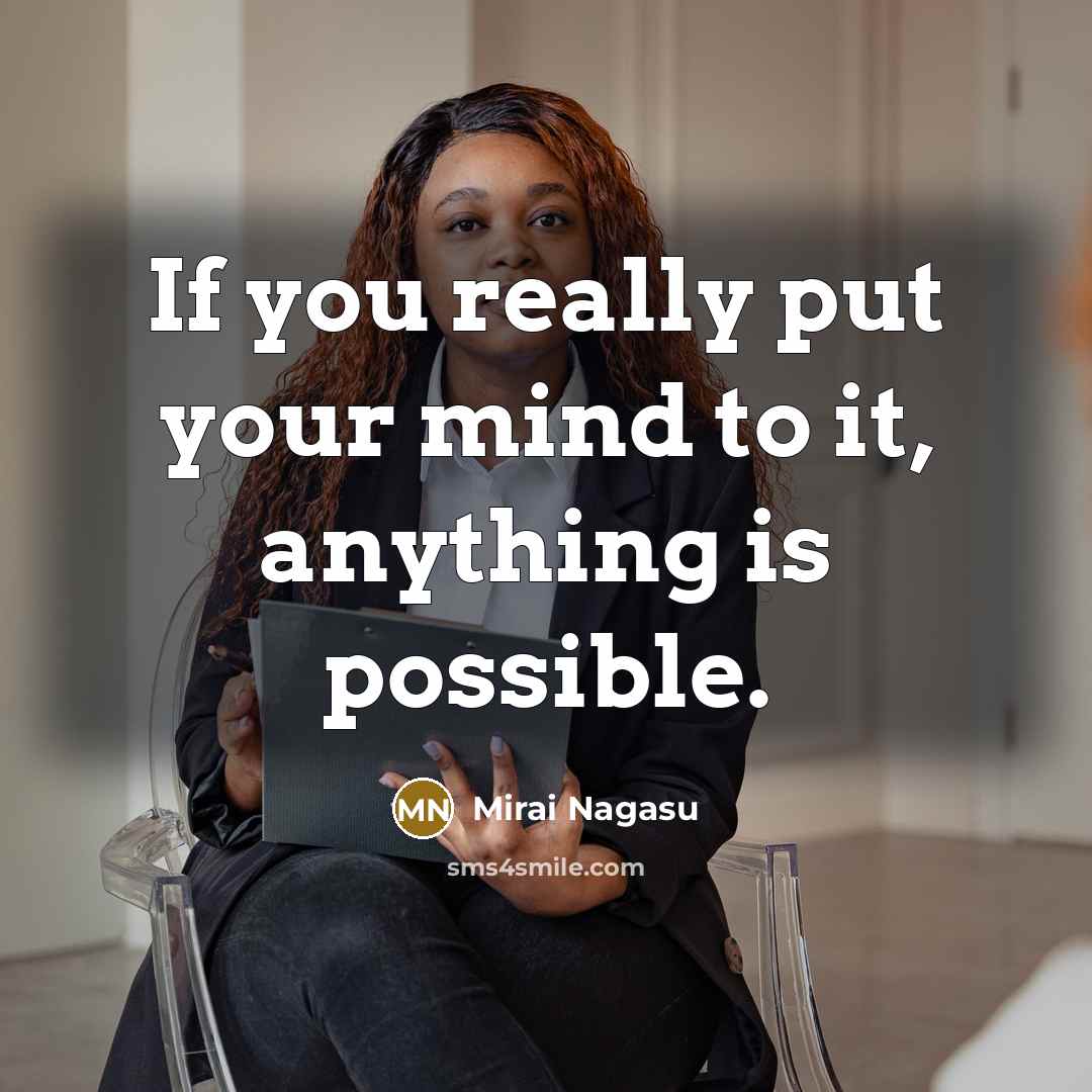 “If you really put your mind to it, anything is…” quote by Mirai Nagasu
